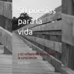 PRESENTACIÓ LITERÀRIA: "50 poesies per la vida i 50 reflexions per elevar la consciència" d'Oscar Oliver