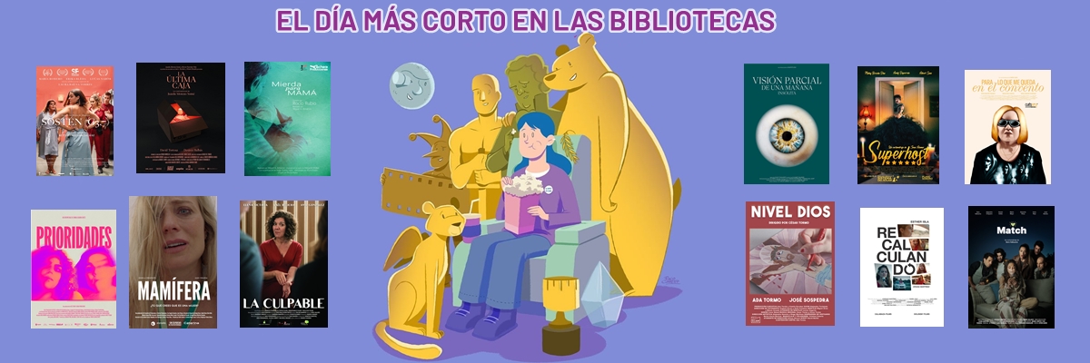 MOSTRA DE CURTMETRATGES: "El Día Más Corto a les Biblioteques"