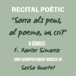 RECITAL POÉTICO: "Sorra als peus, al poema, un crit"